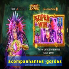 acompanhantes gordas porto alegre